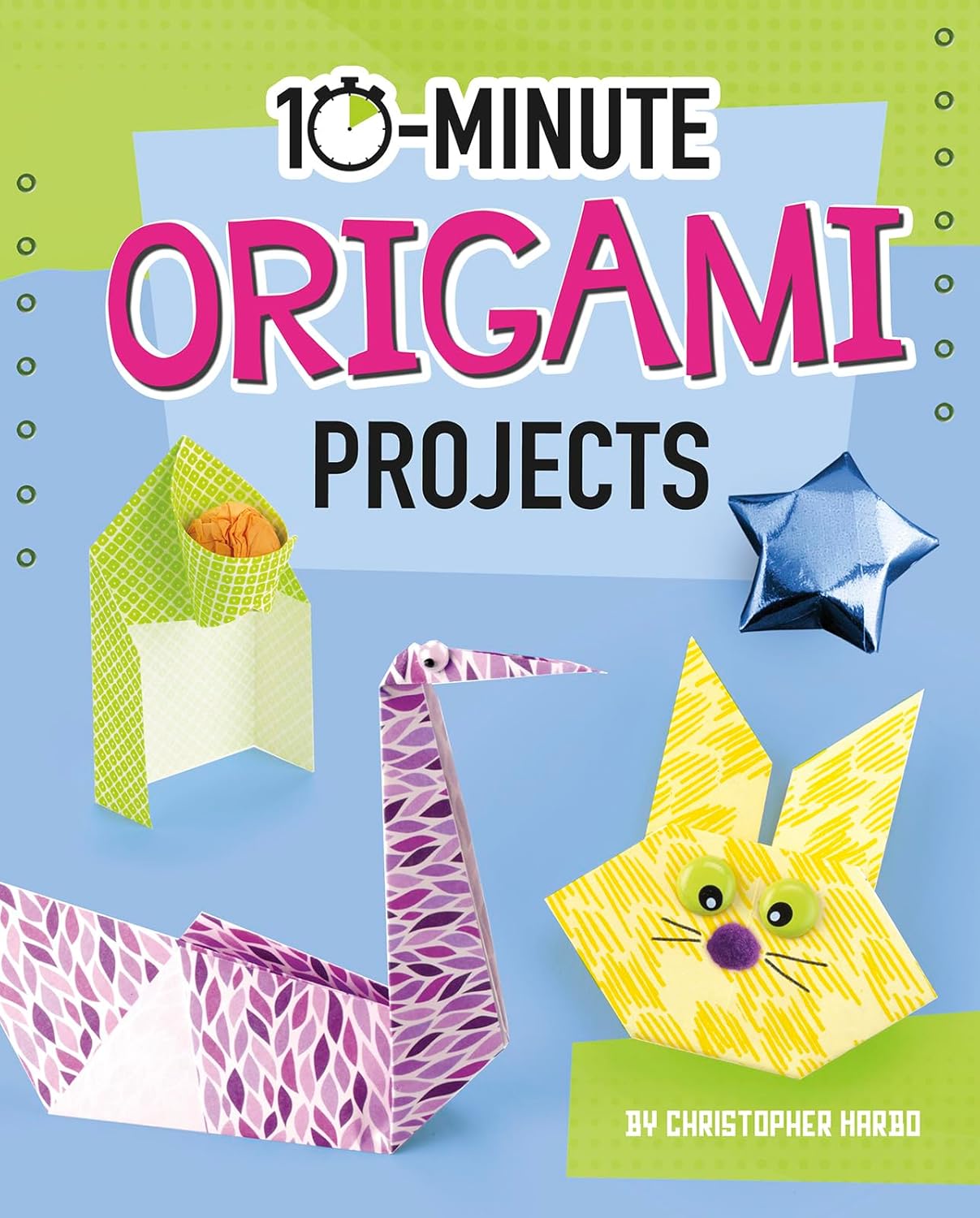 10-Minute Origami Projects