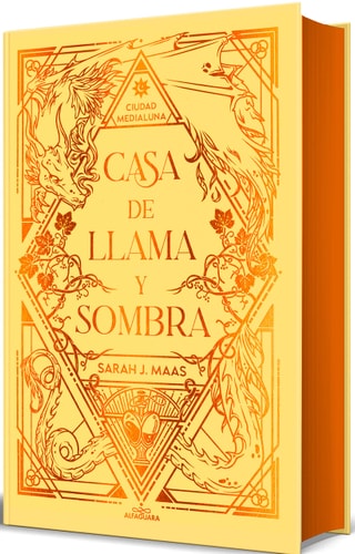 Casa de Llama Y Sombra (Edición Especial Limitada Cantos Pintados) / House O F Flame and Shadow (Special Limited Edition Srayed Edges) (Special) (Ciudad Medialuna)
