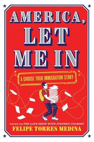 America, Let Me In: A Choose Your Immigration Story