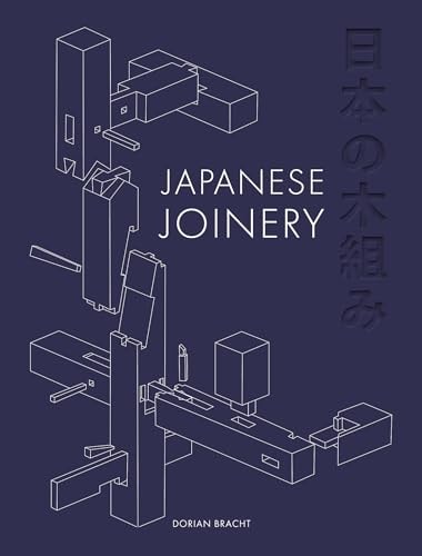 The Art of Japanese Joinery
