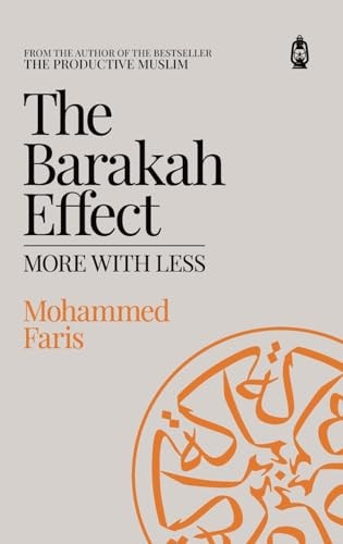 The Barakah Effect: More With Less