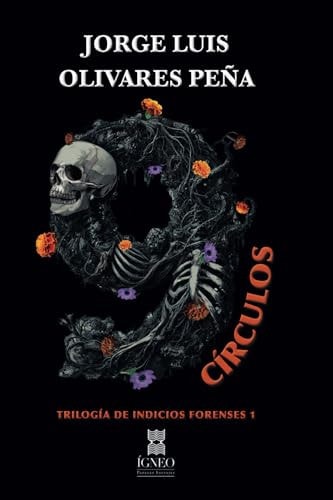 9 cÃÂrculos (Indicios forenses) (Spanish Edition)