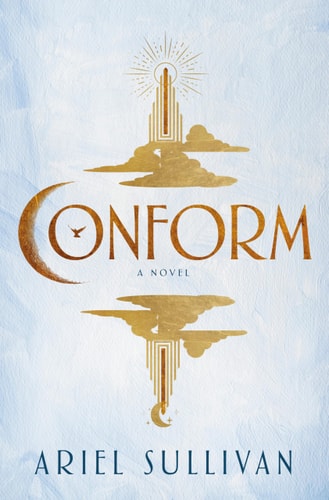 Conform: A Novel