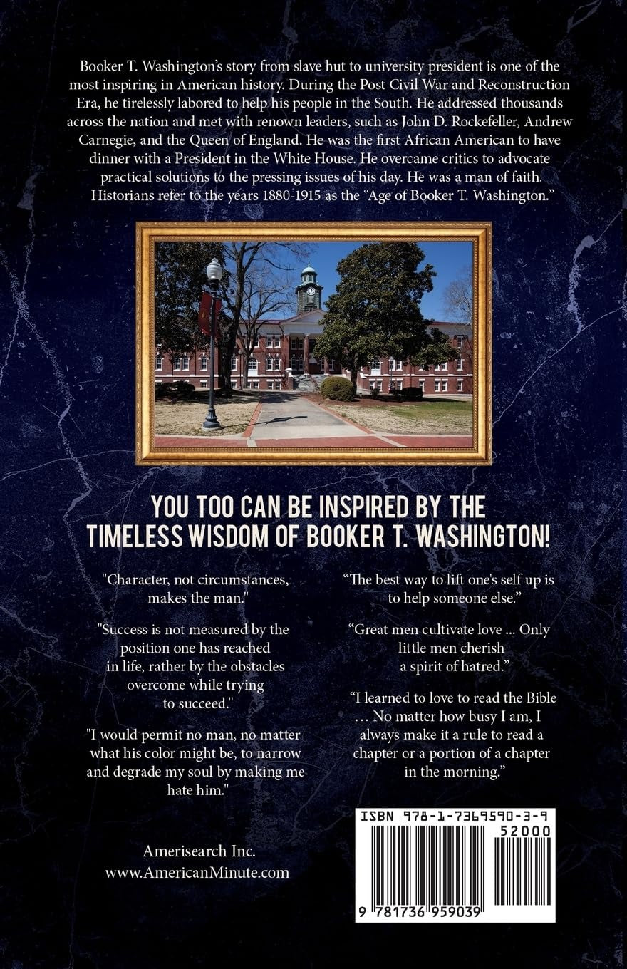 The Strength and Genius of Booker T. Washington