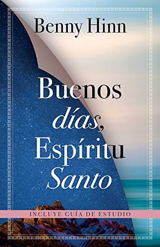 Buenos DÃas, EspÃritu Santo / Good Morning Holy Spirit (Spanish Edition)
