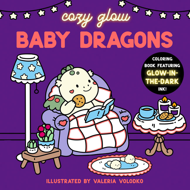 Baby Dragons: Coloring Book Featuring Glow-In-The-Dark Ink!
