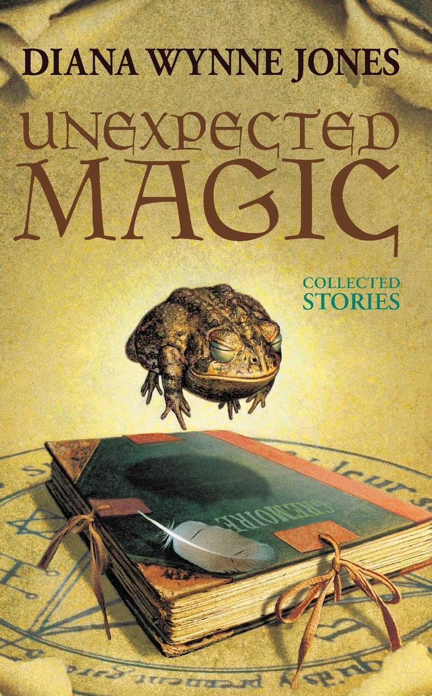 Unexpected Magic: Collected Stories