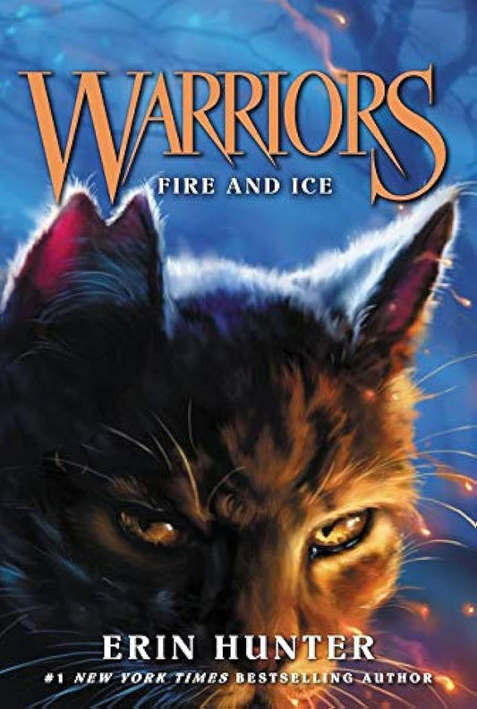 Warriors #2 Fire and Ice
