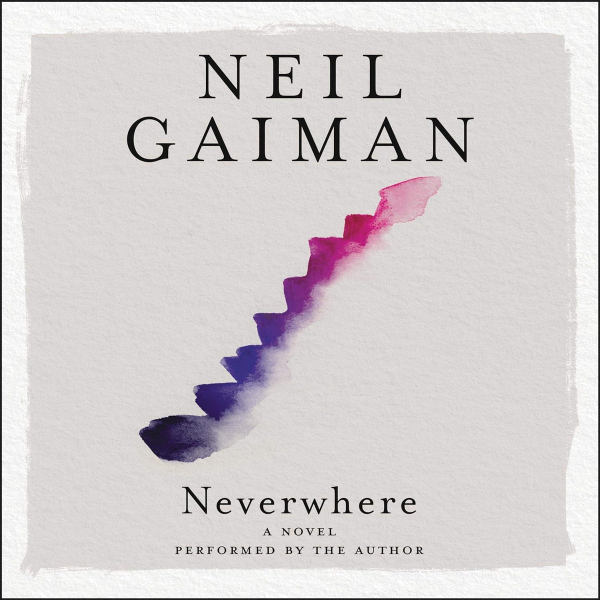 Neverwhere: Author's Preferred Text