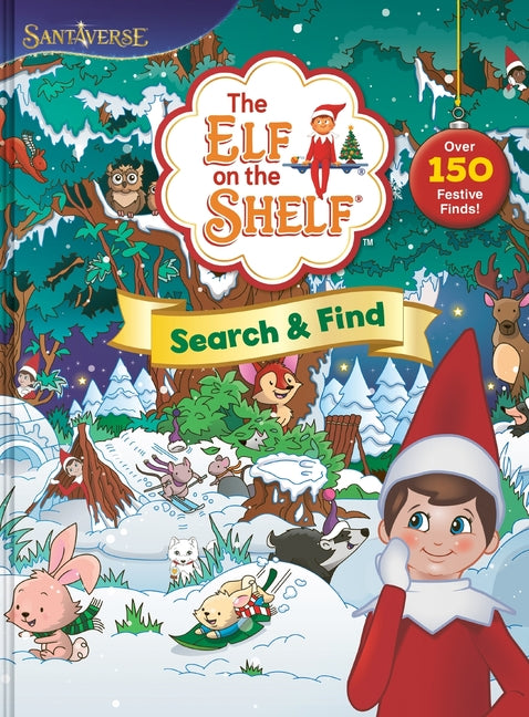The Elf on the Shelf: Search & Find: Over 150 Festive Finds!