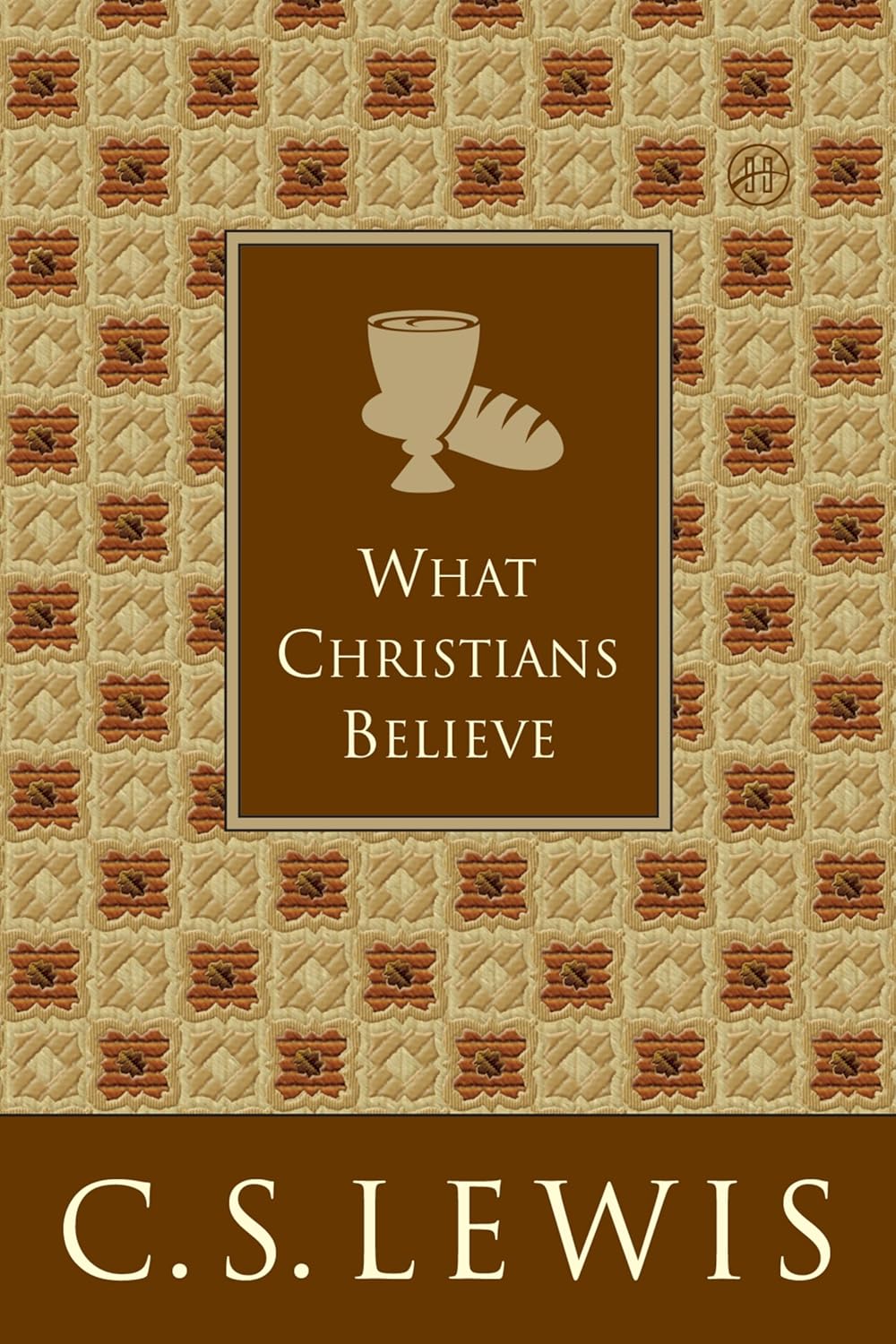 What Christians Believe