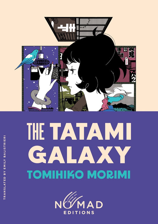 The Tatami Galaxy (Nomad Edition)