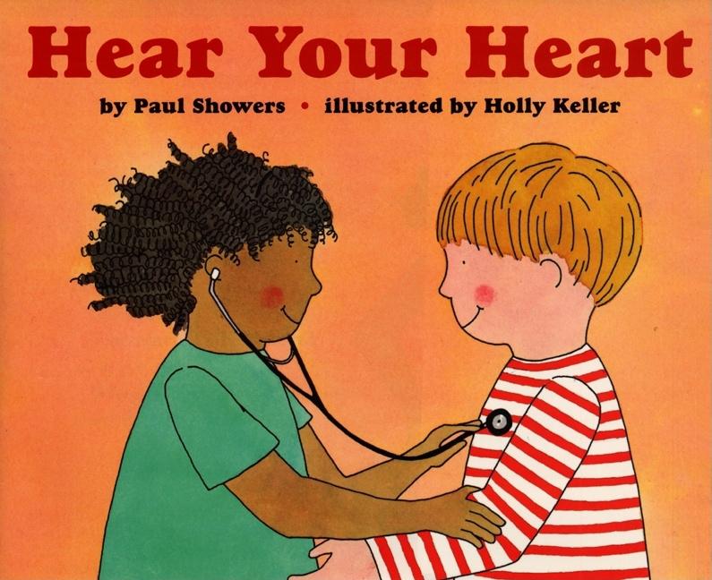 Hear Your Heart (REV & Newly Illus)