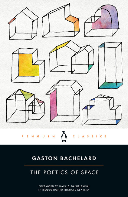 The Poetics of Space (Revised)
