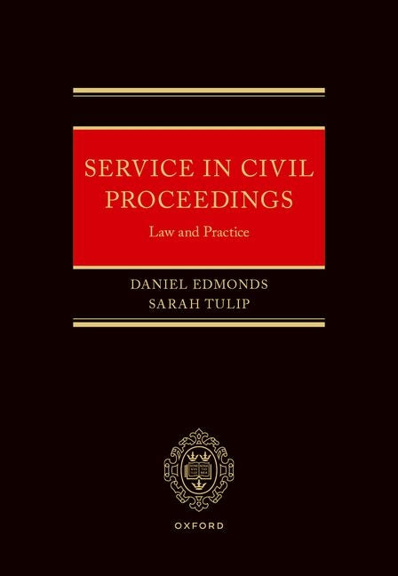 Service in Civil Proceedings: Law and Practice