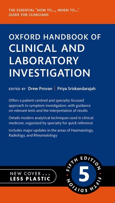 Oxford Handbook of Clinical and Laboratory Investigation 5e