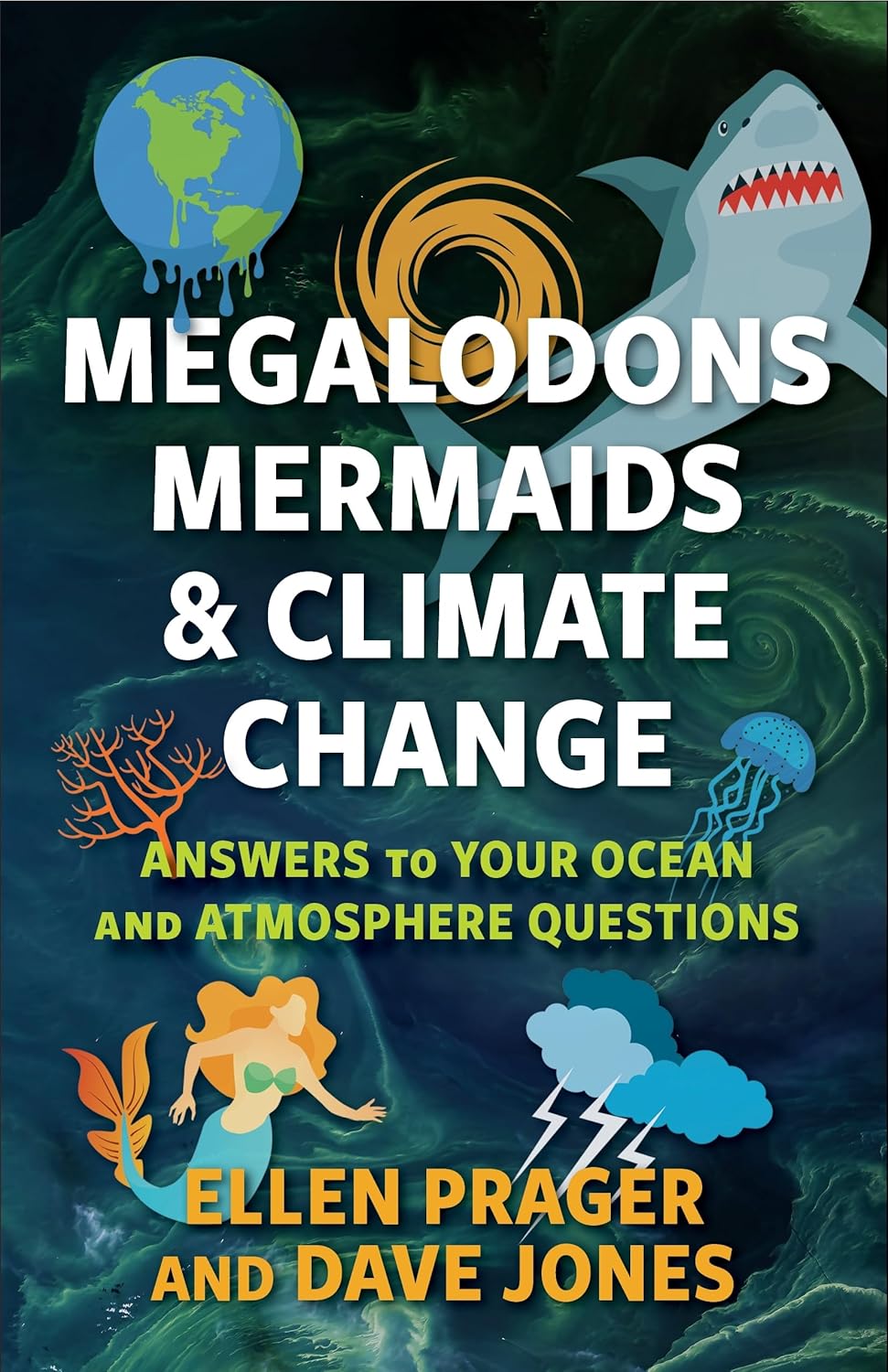Megalodons, Mermaids, and Climate Change: Answers to Your Ocean and Atmosphere Questions