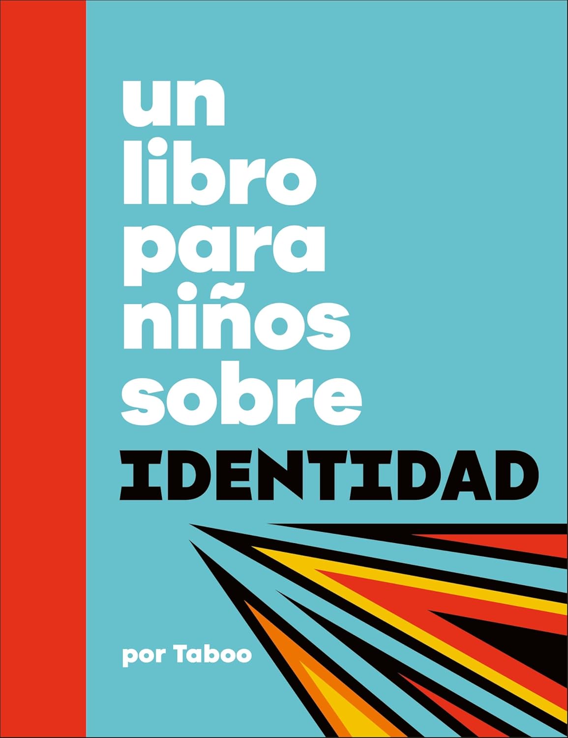 Libro Para Ninos Sobre Identidad
