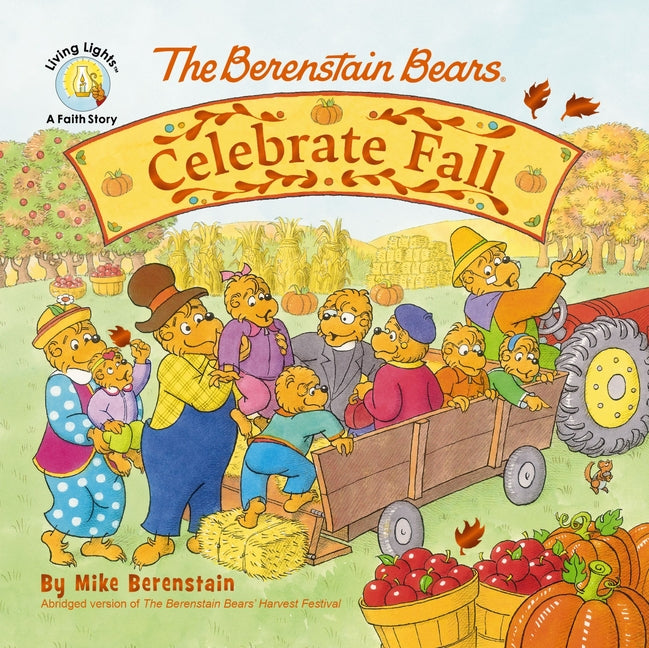 The Berenstain Bears Celebrate Fall