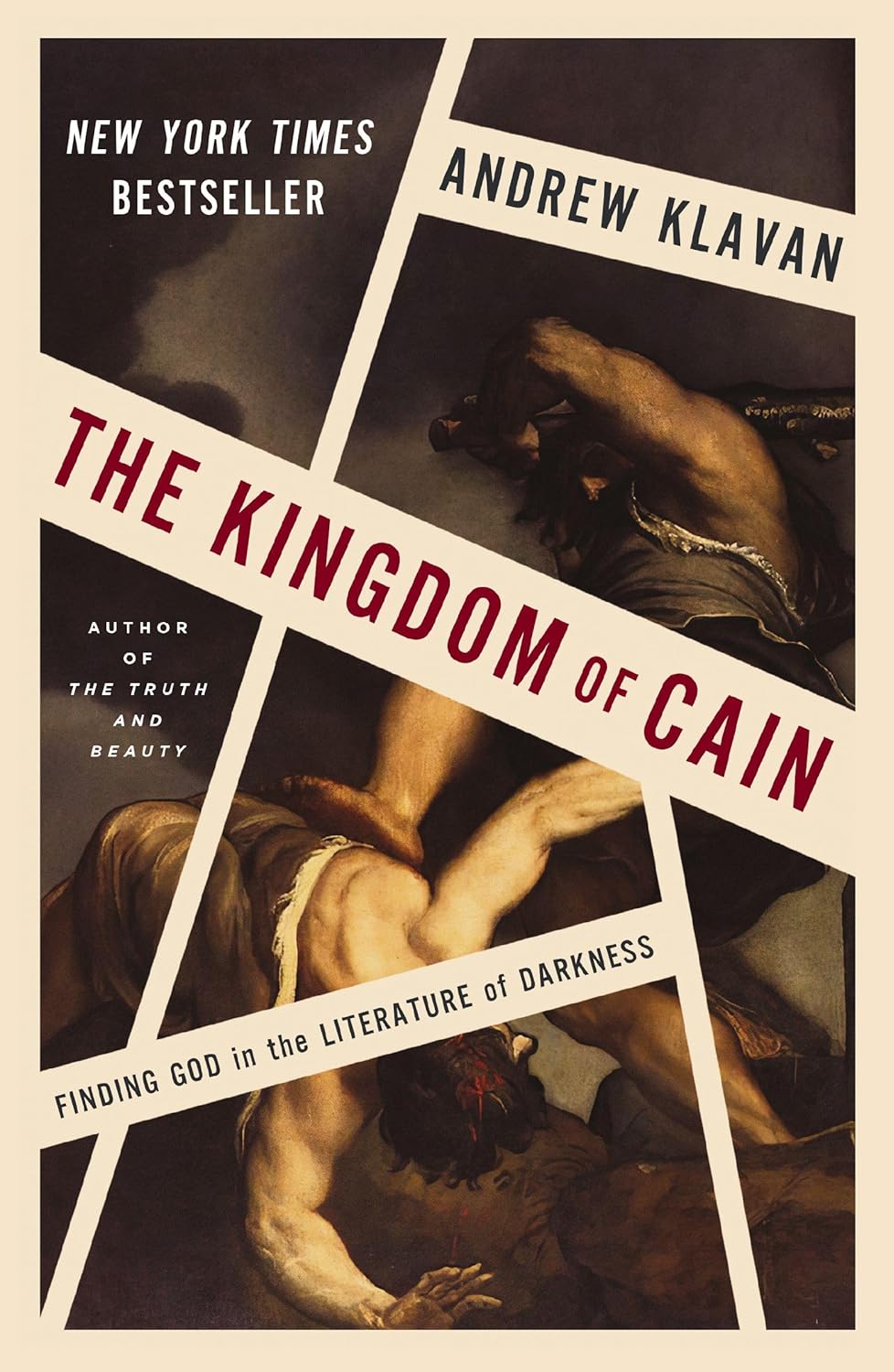 Kingdom of Cain: Finding God in the Literature of Darkness