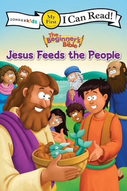 The Beginner's Bible Jesus Feeds the People: My First