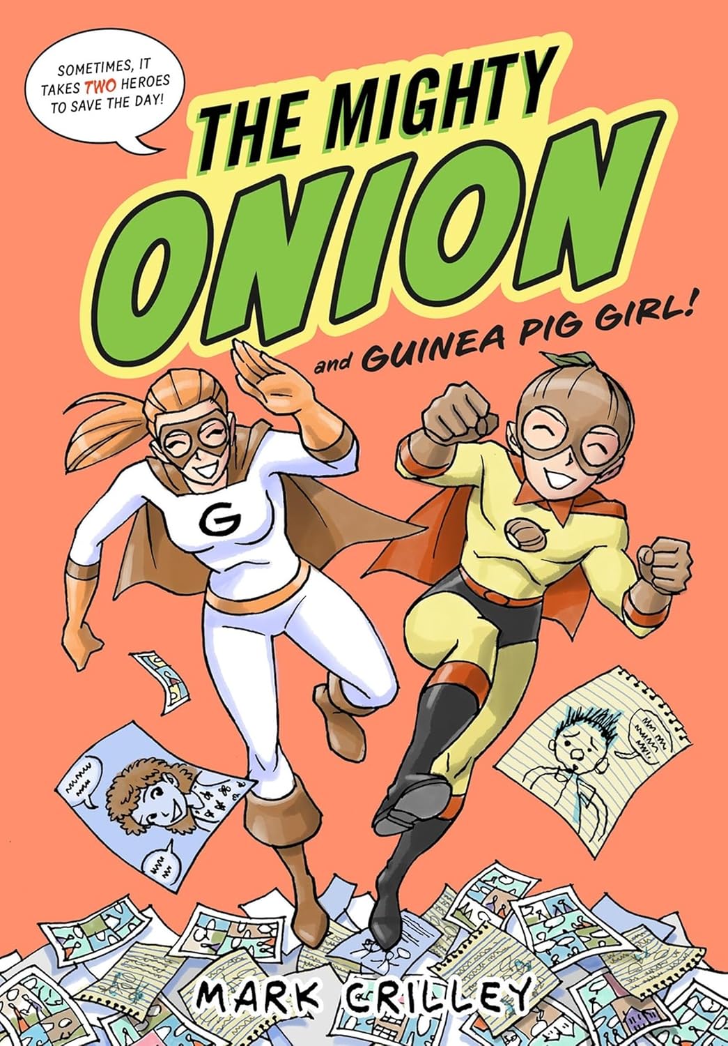 Mighty Onion and Guinea Pig Girl!