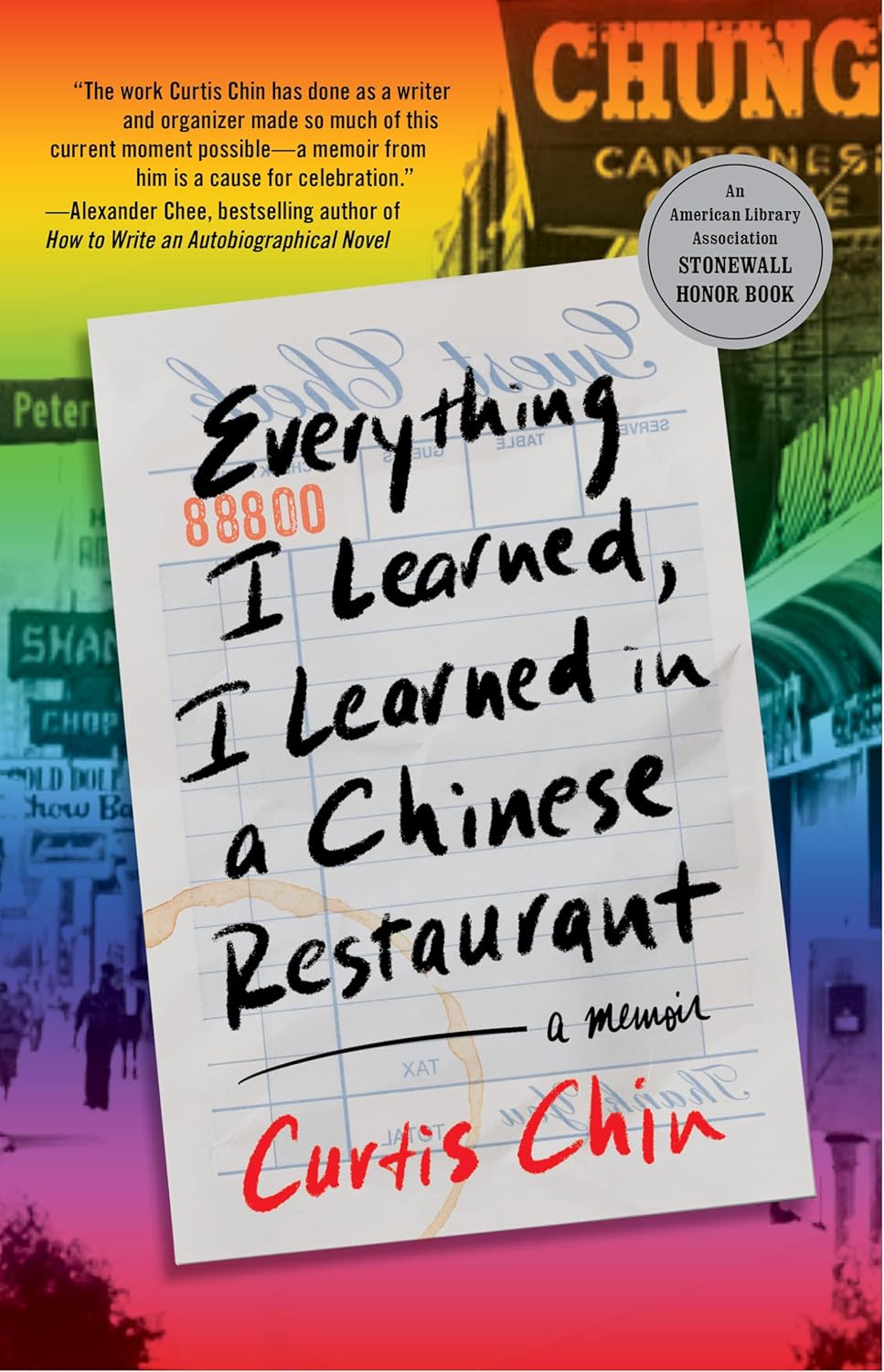 Everything I Learned, I Learned in a Chinese Restaurant: A Memoir