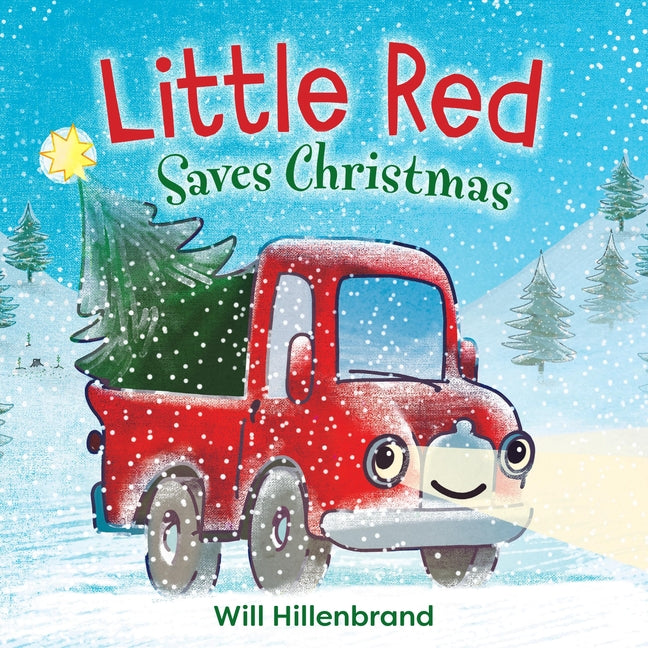 Little Red Saves Christmas: A Festive Board Book--Perfect for Holiday Gifting for Toddlers and Preschoolers