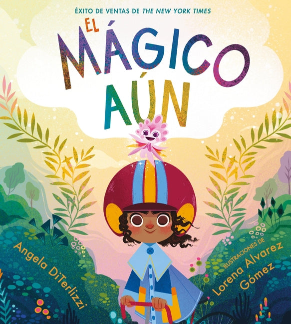 El Magico Aun (the Magical Yet)