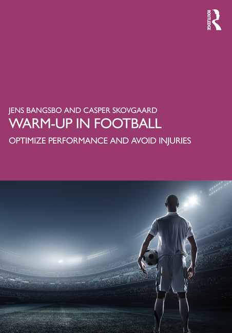 Warm-up in Football: Optimize Performance and Avoid Injuries