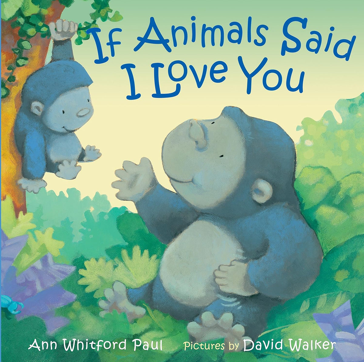 If Animals Said I Love You, Mama