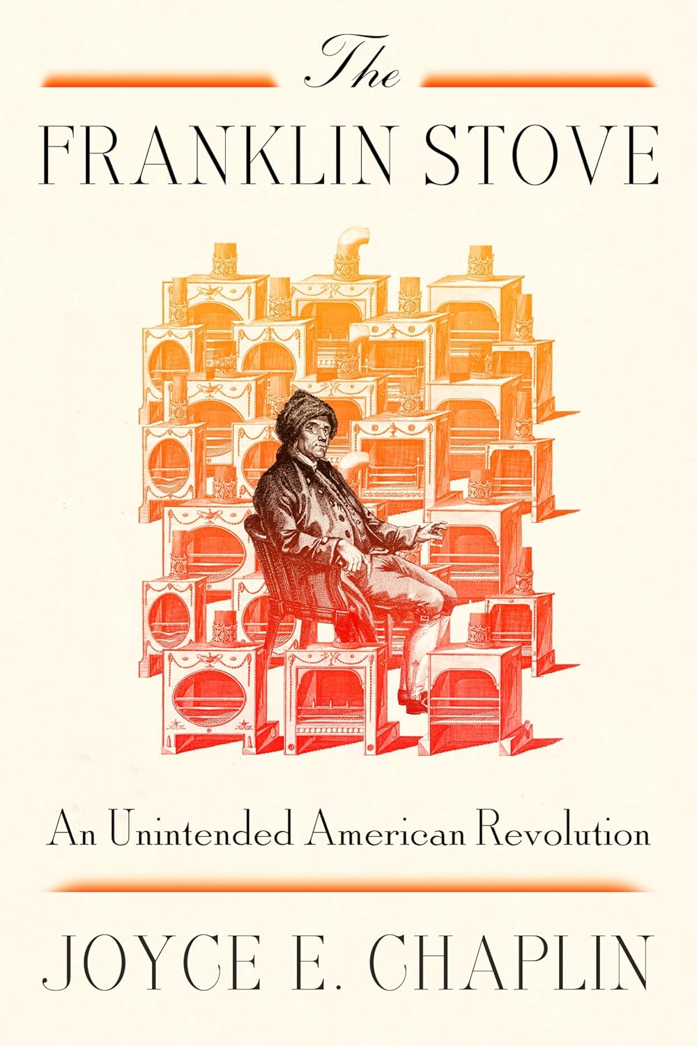 Franklin Stove: An Unintended American Revolution