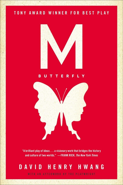M. Butterfly: With an Afterword by the Playwright (Tie-In)