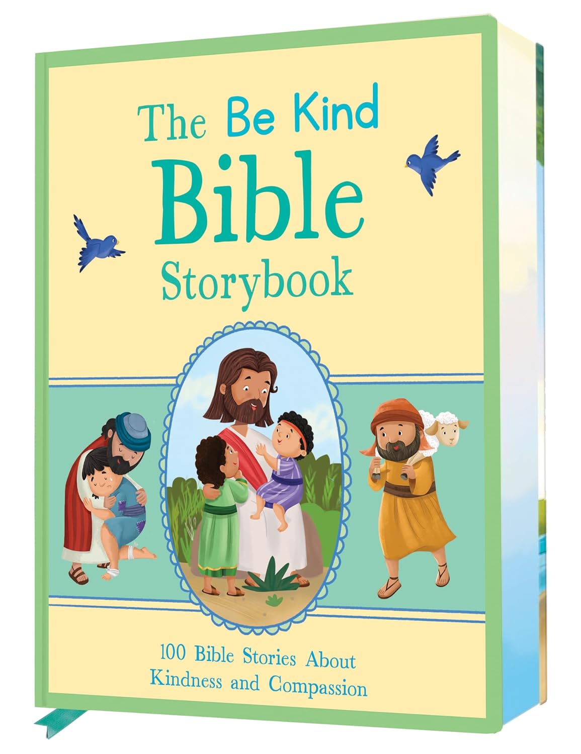 The Be Kind Bible Storybook: 100 Bible Stories about Kindness and Compassion
