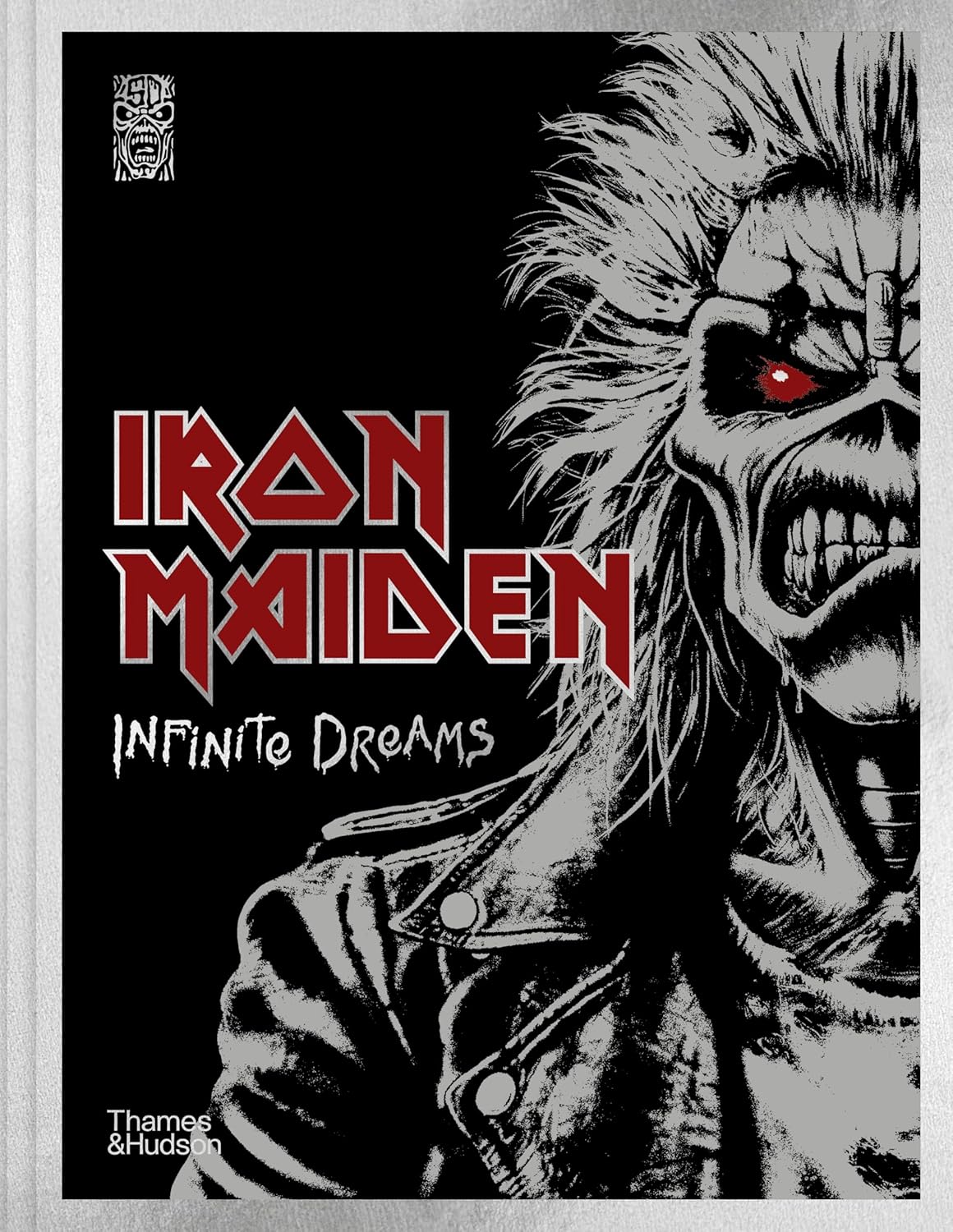 Iron Maiden: Infinite Dreams: The Official Visual History