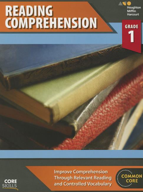 Core Skills Reading Comprehension Workbook Grade 1 (2014)