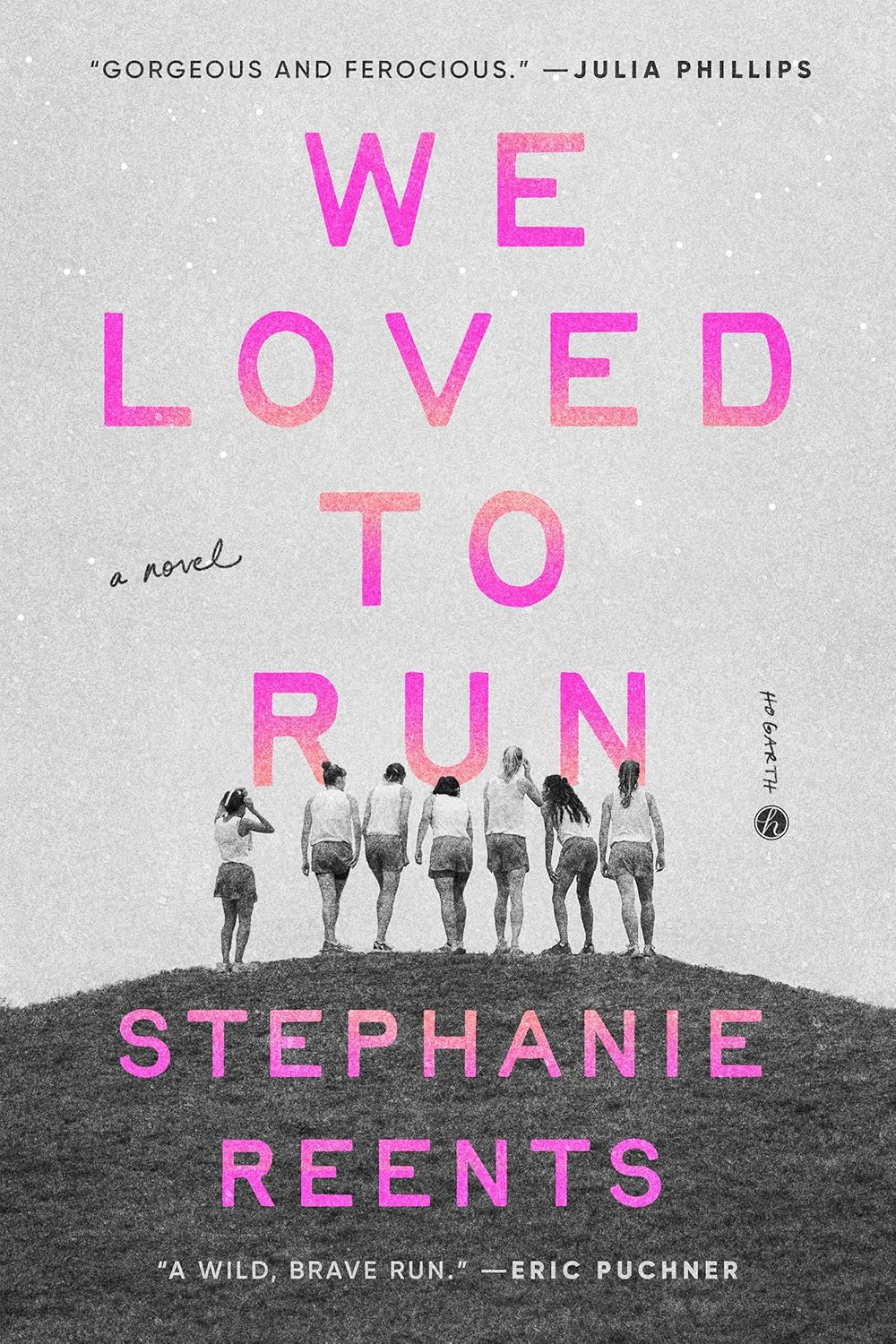 We Loved to Run
