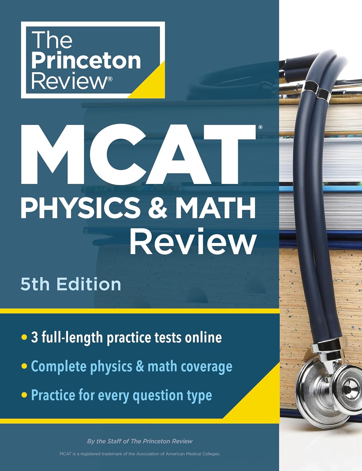 Princeton Review MCAT Physics and Math Review, 5th Edition: Complete Content Prep + Practice Tests