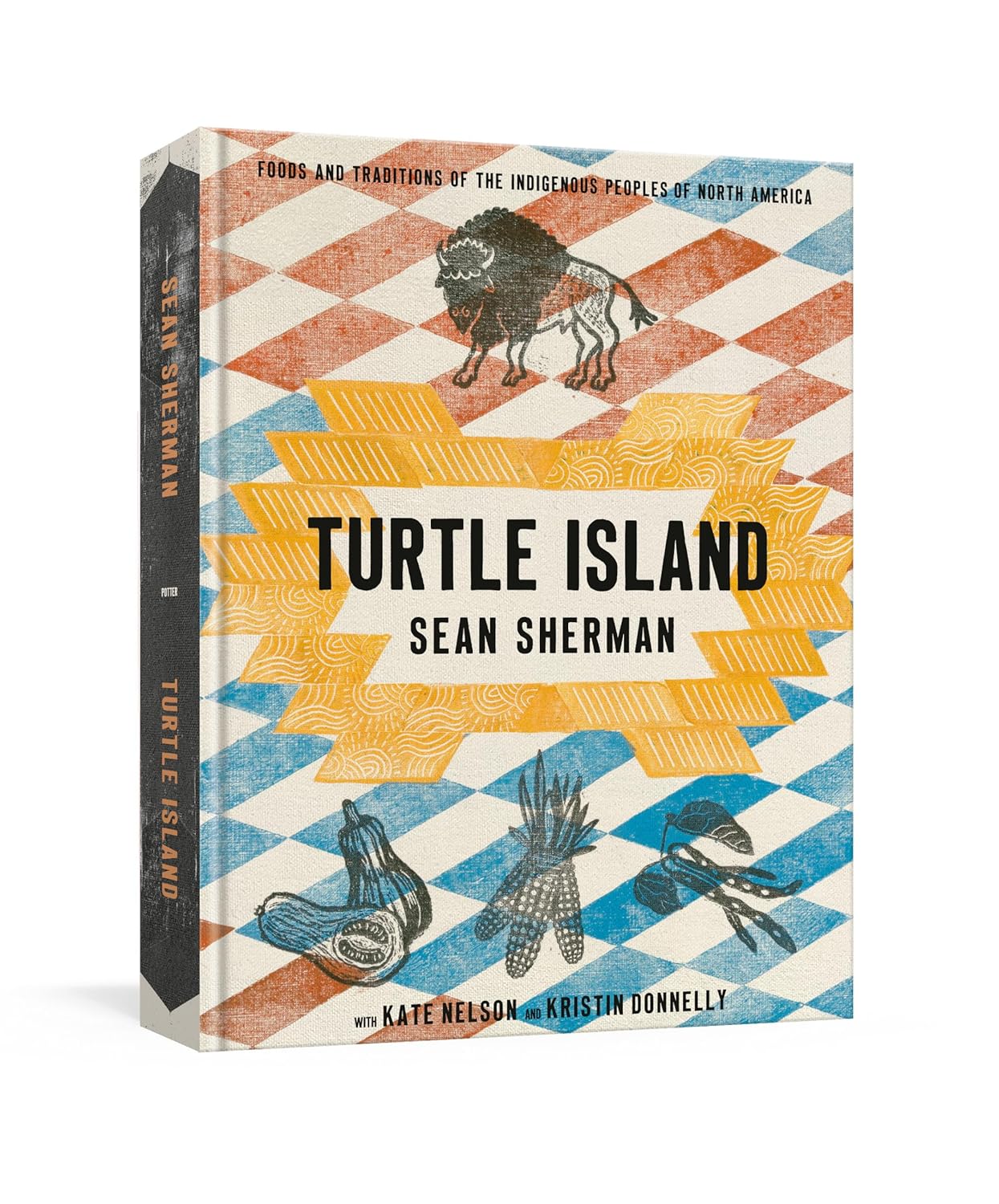 Turtle Island: Foods and Traditions of the Indigenous Peoples of North America
