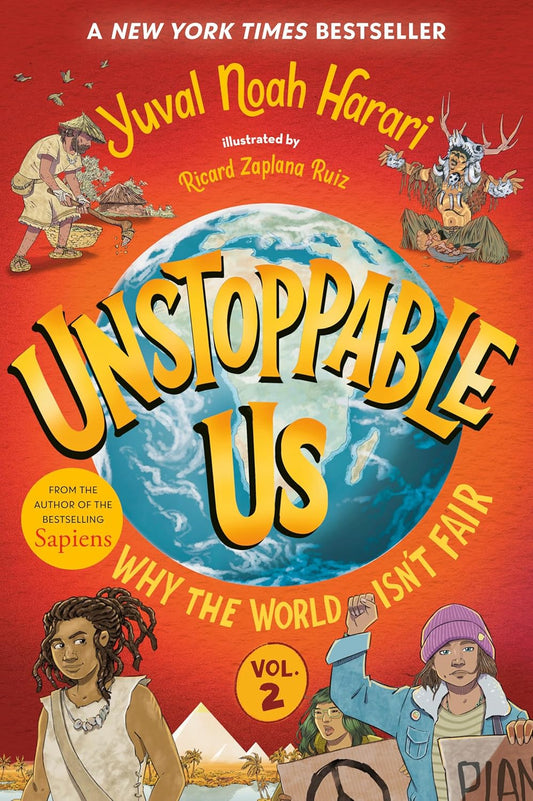 Unstoppable Us, Volume 2: Why the World Isn't Fair