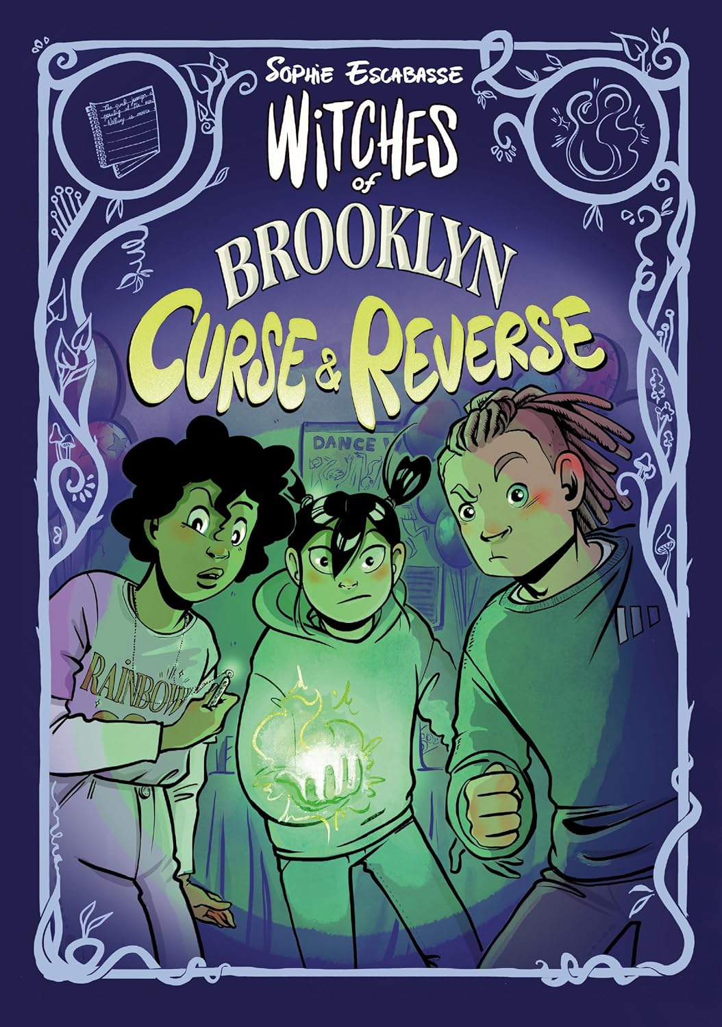 Witches of Brooklyn: Curse and Reverse: (A Graphic Novel)