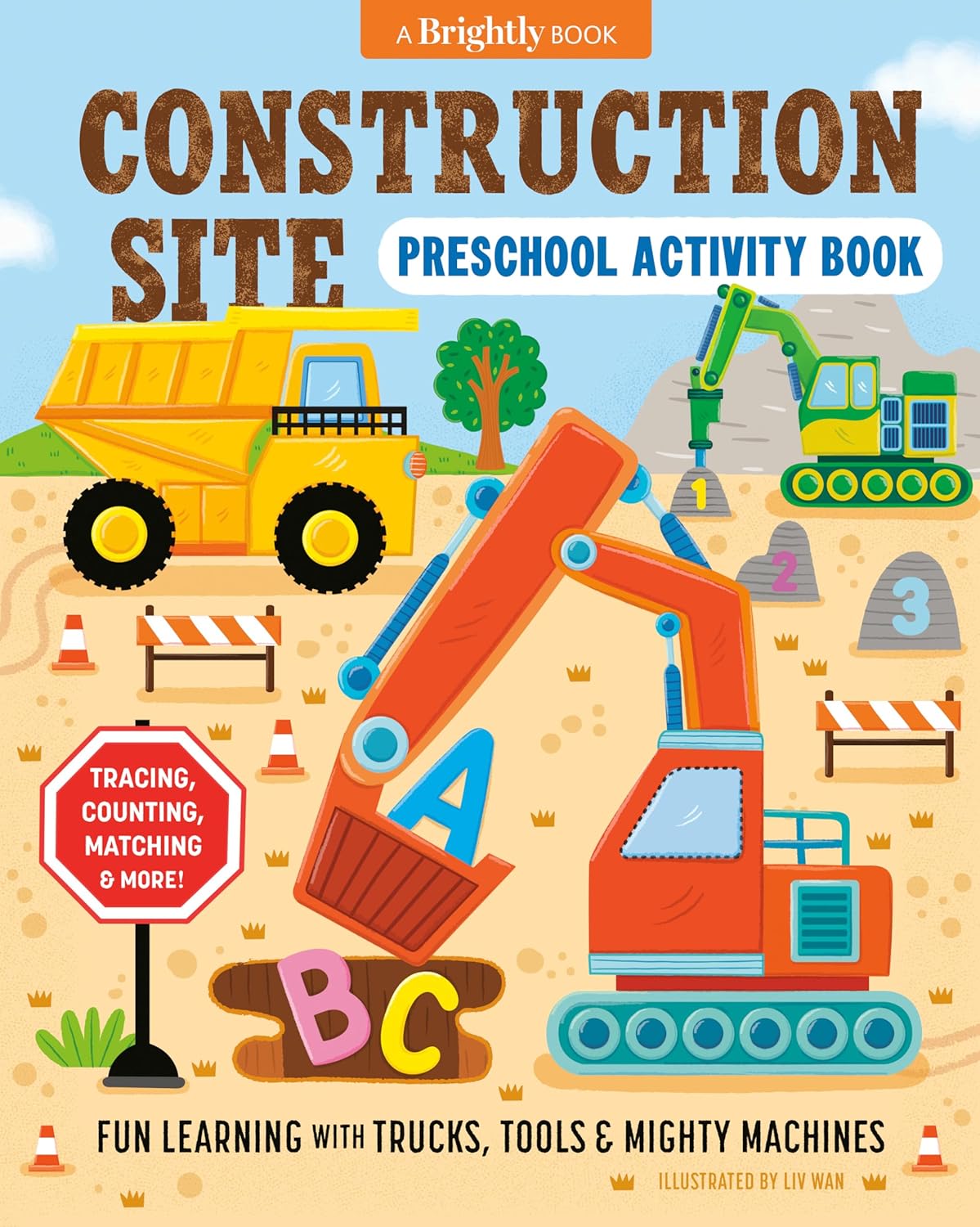 Construction Site Preschool Activity Book: Fun Learning with Trucks, Tools, and Mighty Machines