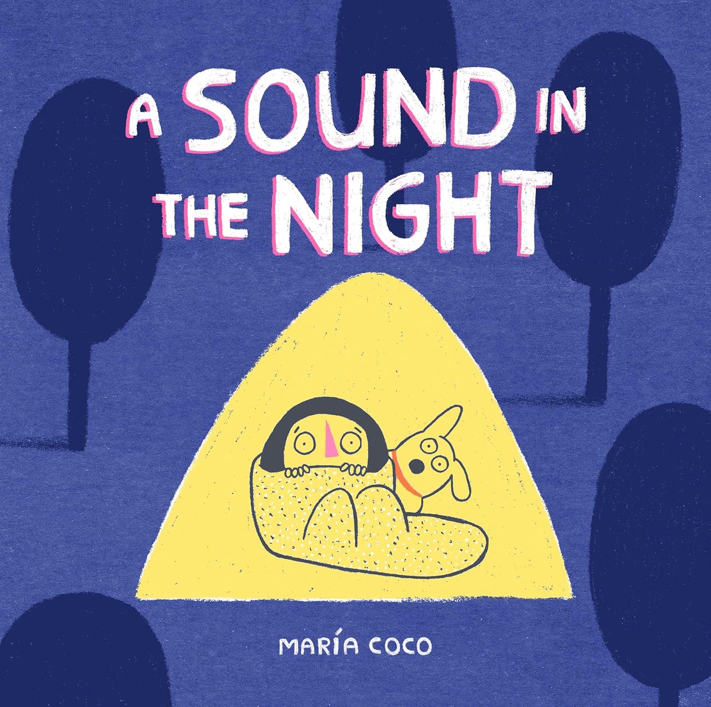 A Sound in the Night