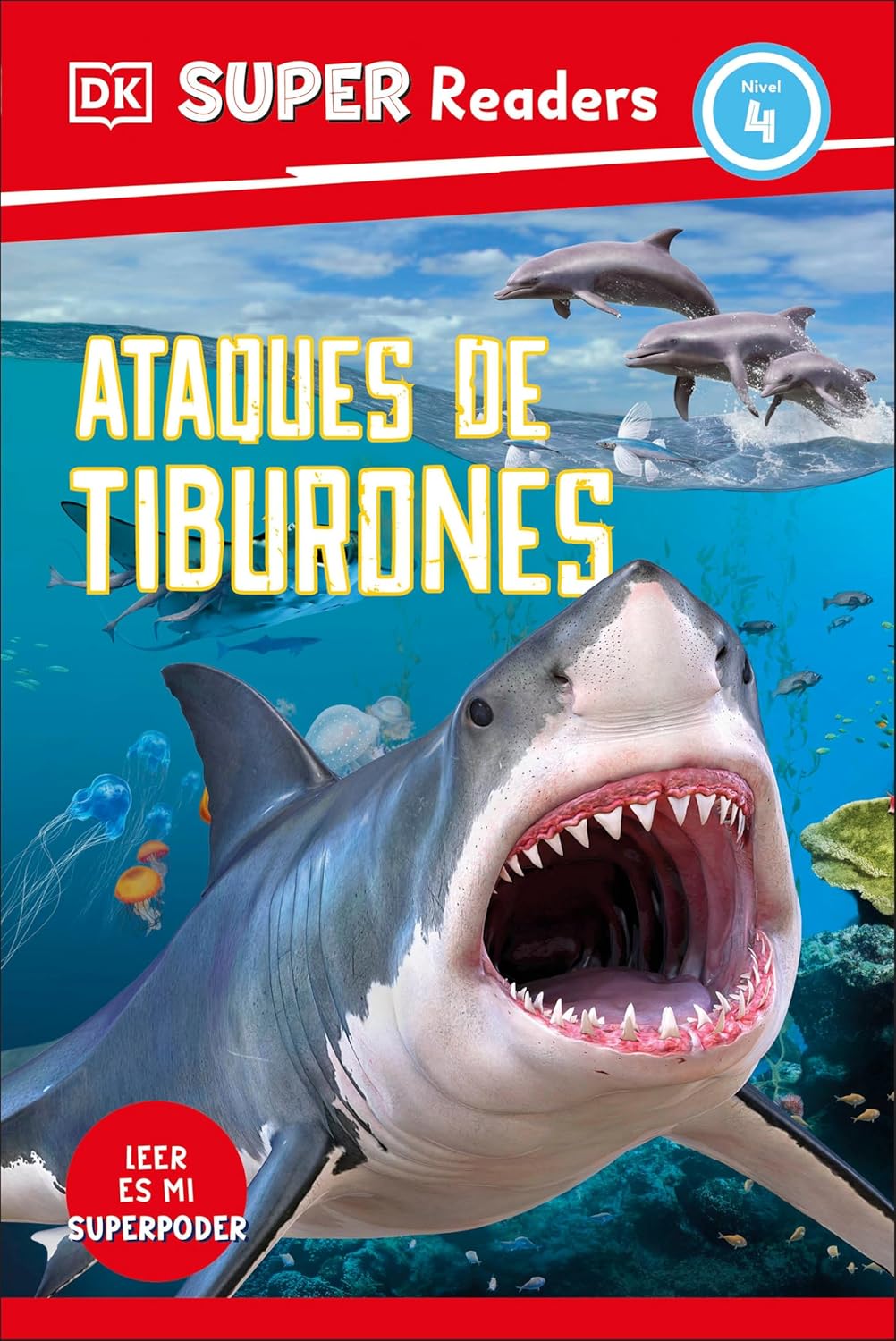 DK Super Readers Level 4 Spanish Translation Shark Attack - Ataques de Tiburones
