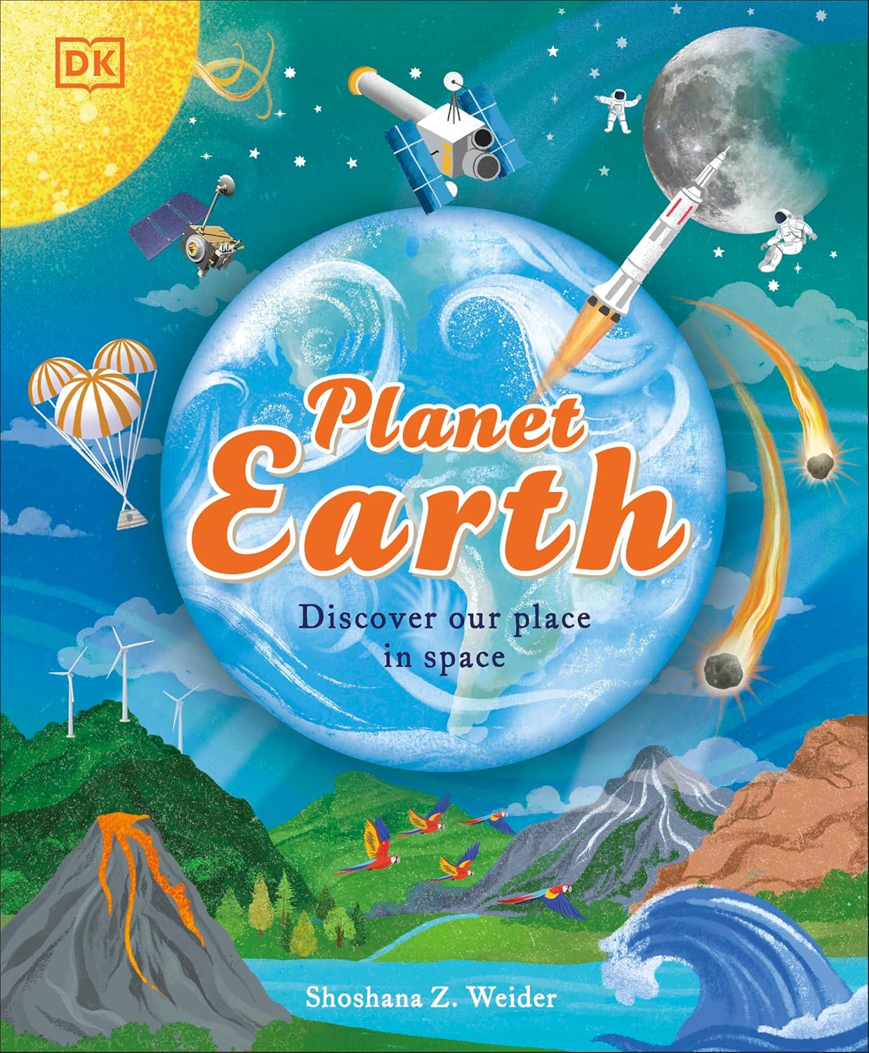 Planet Earth: Discover Our Place in Space