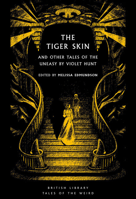 The Tiger Skin: And Other Tales of the Uneasy