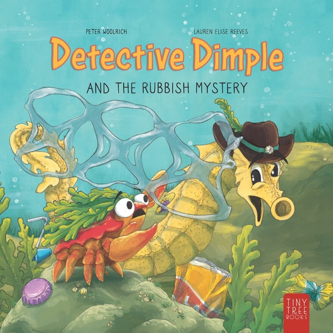 Detective Dimple and the Rubbish Mystery: A Fun, Ocean-friendly Adventure for Curious Kids Aged 5 to 7