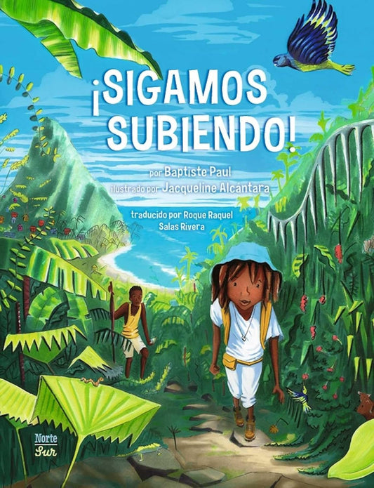 ?Sigamos Subiendo!: (Spanish Edition)