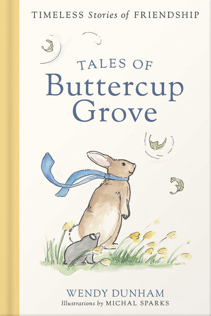 Tales of Buttercup Grove (4 Books in 1): Timeless Stories of Friendship