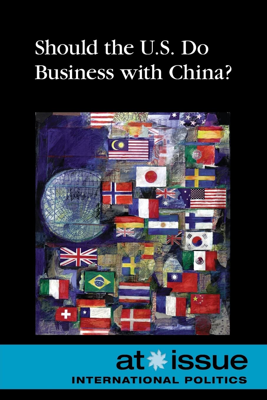 Should the U.S. Do Business with China?